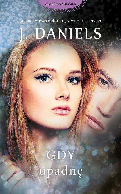 okładka Gdy upadnę ebook | epub, mobi | J . Daniels