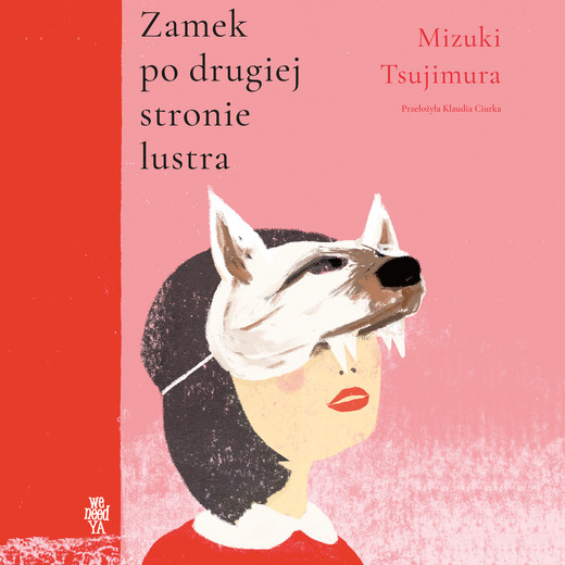okładka Zamek po drugiej stronie lustra audiobook | MP3 | Mizuki Tsujimura