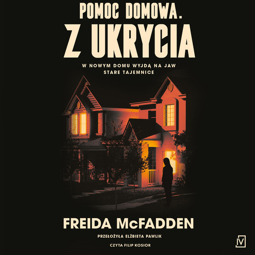 okładka Pomoc domowa. Z ukrycia audiobook | MP3 | Freida McFadden