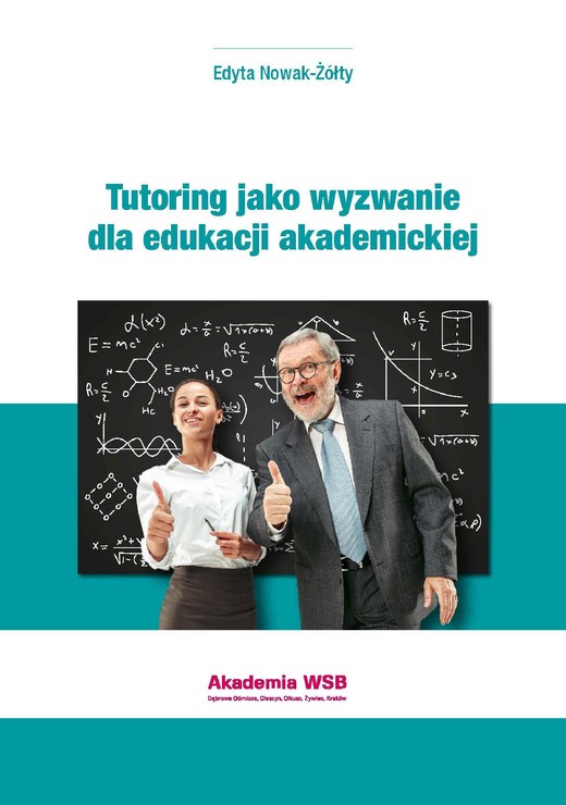 okładka Tutoring jako wyzwanie dla edukacji akademickiej ebook | pdf | Edyta Nowak-Żółty