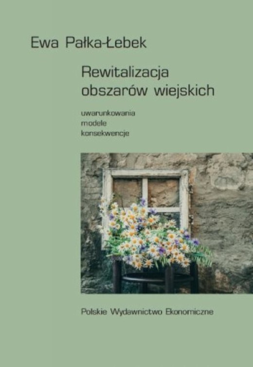 okładka Rewitalizacja obszarów wiejskich ebook | pdf | Ewa Pałka-Łebek