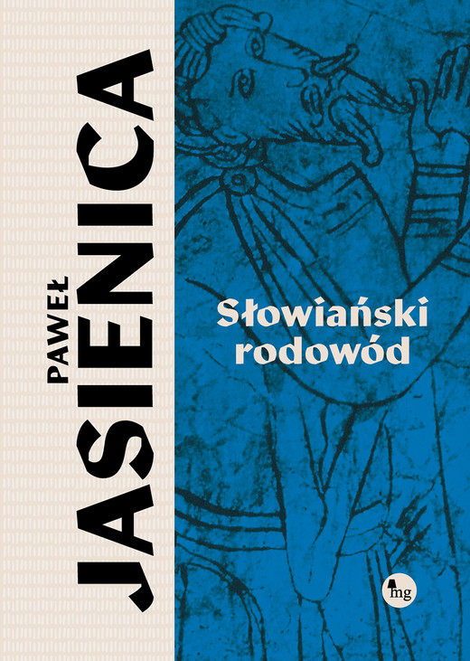 okładka Słowiański rodowód ebook | epub, mobi | Paweł Jasienica