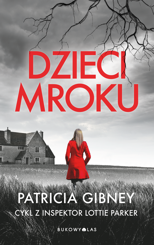okładka Dzieci mroku. Cykl z detektyw Lottie Parker ebook | epub, mobi | Patricia Gibney