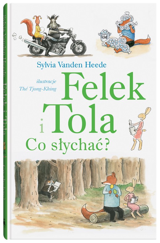 okładka Felek i Tola. Co słychać? książka