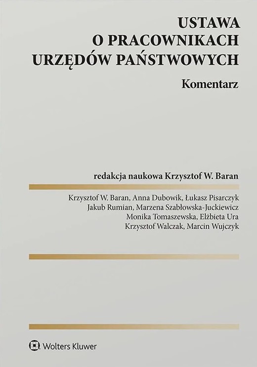 okładka Ustawa o pracownikach urzędów państwowych. Komentarz książka