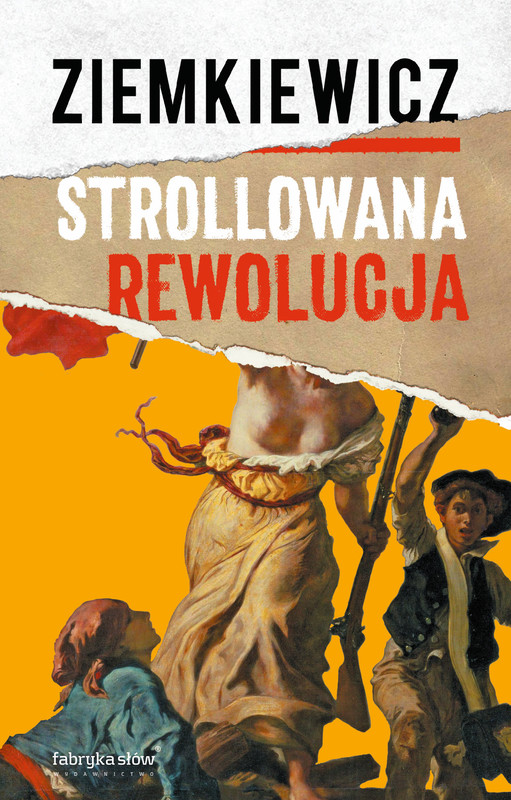 okładka Strollowana rewolucja ebook | epub, mobi | Rafał A. Ziemkiewicz