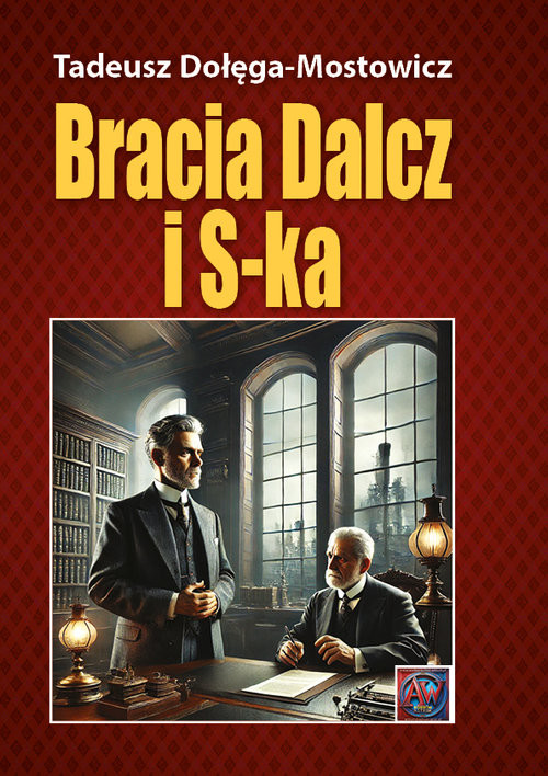 okładka Bracia Dalcz i S-ka. książka