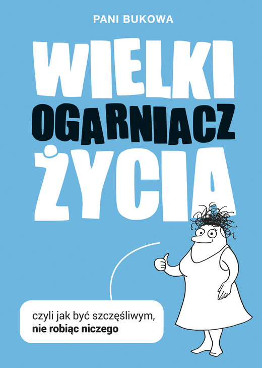 okładka Wielki Ogarniacz Życia ebook | epub, mobi | Pani Bukowa