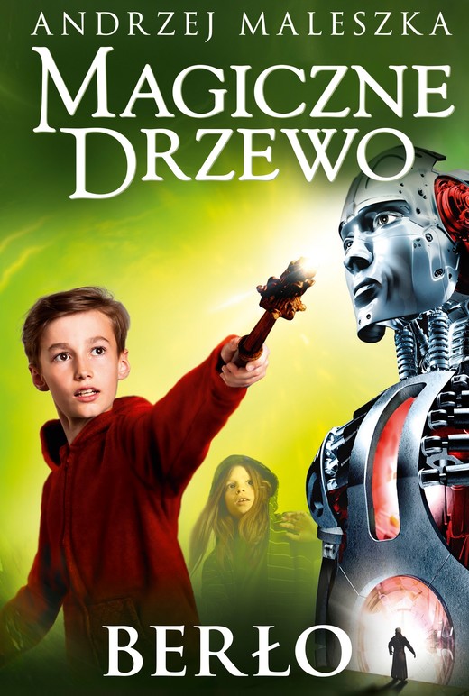 okładka Magiczne Drzewo. Berło ebook | epub, mobi | Andrzej Maleszka
