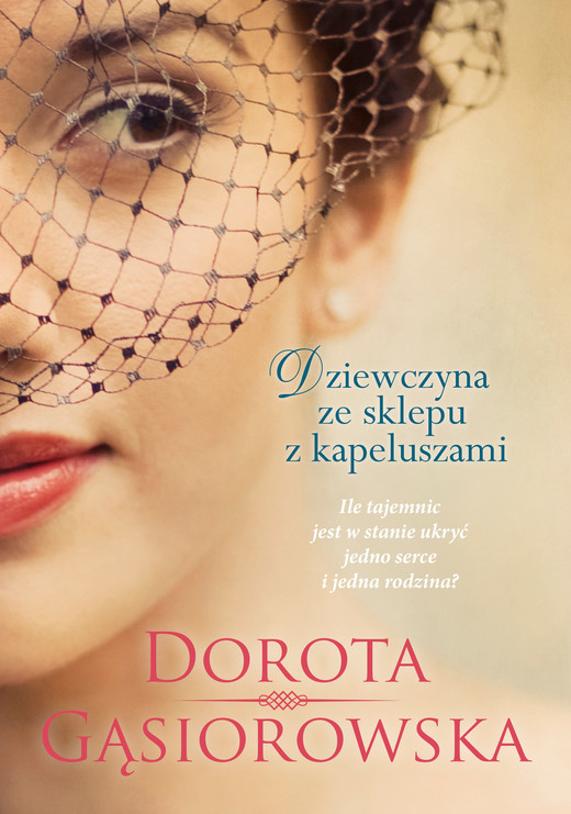 okładka Dziewczyna ze sklepu z kapeluszami ebook | epub, mobi | Dorota Gąsiorowska