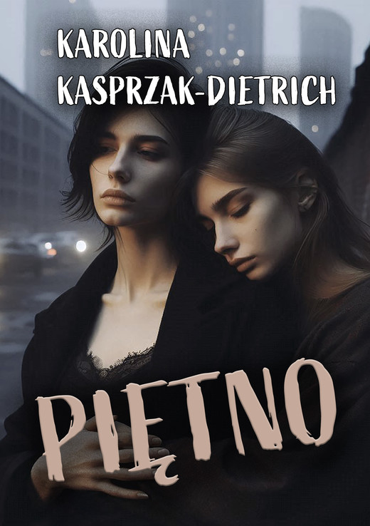 okładka Piętno ebook | epub, mobi | Karolina Kasprzak-Dietrich