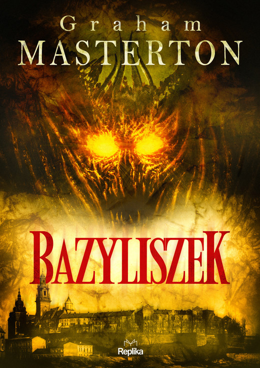 okładka Bazyliszek ebook | epub, mobi | Graham Masterton