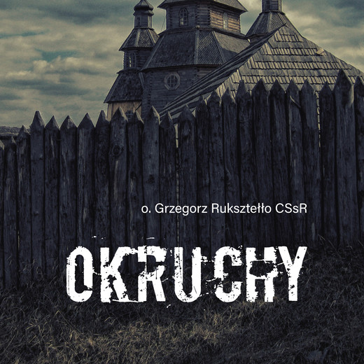 okładka Okruchy audiobook | MP3 | Grzegorz Ruksztełło