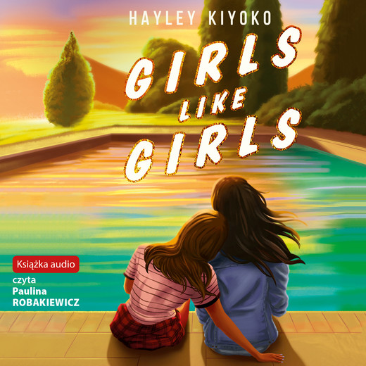 okładka Girls Like Girls audiobook | MP3 | Hayley Kiyoko
