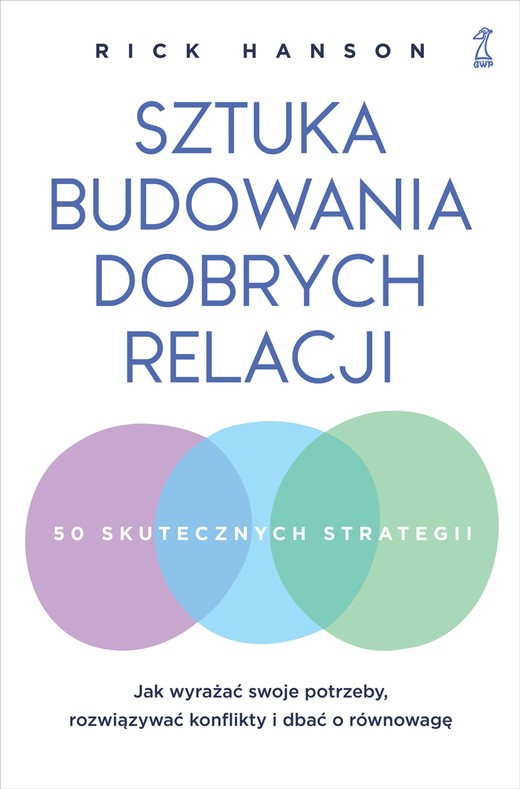 okładka Sztuka budowania dobrych relacji ebook | epub, mobi | Rick Hanson