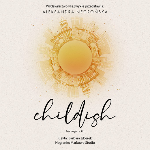 okładka Childish audiobook | MP3 | Aleksandra Negrońska
