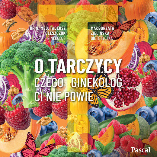 okładka O tarczycy audiobook | MP3 | dr Tadeusz Oleszczuk