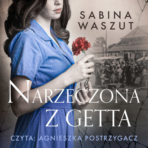 okładka Narzeczona z getta audiobook | MP3 | Sabina Waszut