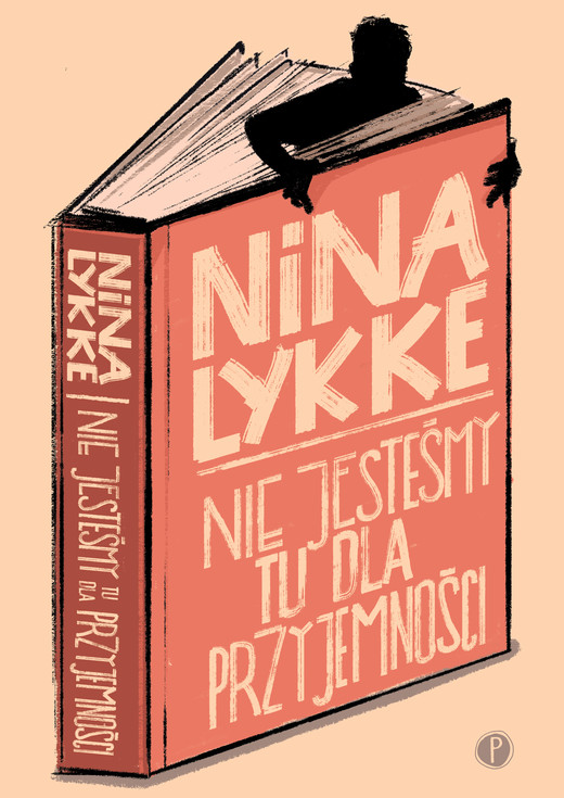 okładka Nie jesteśmy tu dla przyjemności ebook | epub, mobi | Nina Lykke