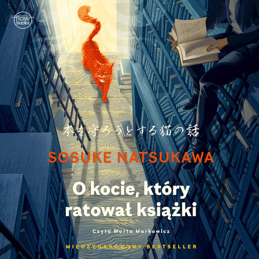okładka O kocie, który ratował książki audiobook | MP3 | Sosuke Natsukawa