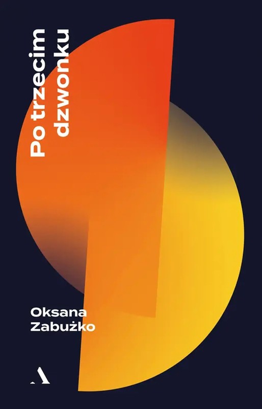 okładka Po trzecim dzwonku ebook | epub, mobi | Oksana Zabużko