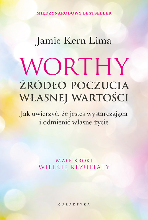 okładka Worthy - źródło poczucia własnej wartości ebook | epub, mobi | Jamie Kern Lima