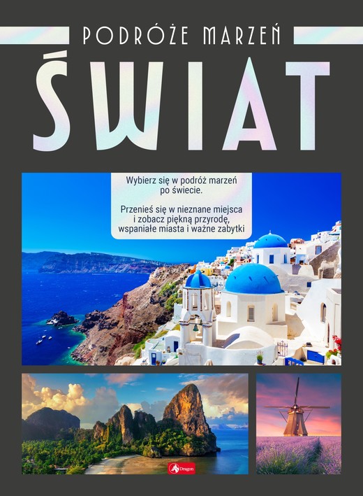 okładka Świat. Podróże marzeń książka