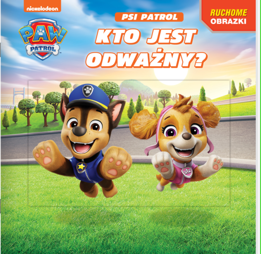 okładka Kto jest odważny? Psi Patrol. Ruchome obrazki książka