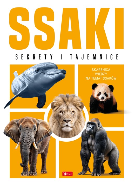 okładka Ssaki. Sekrety i tajemnice książka