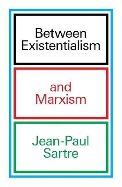okładka Between Existentialism and Marxism wer. angielska książka