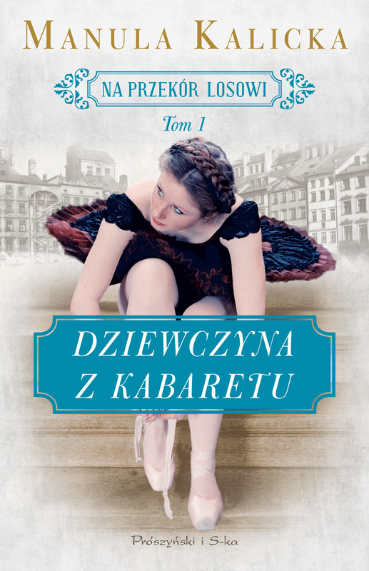 okładka Dziewczyna z kabaretu ebook | epub, mobi | Manula Kalicka
