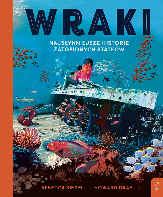 okładka Wraki. Najsłynniejsze historie zatopionych statków książka