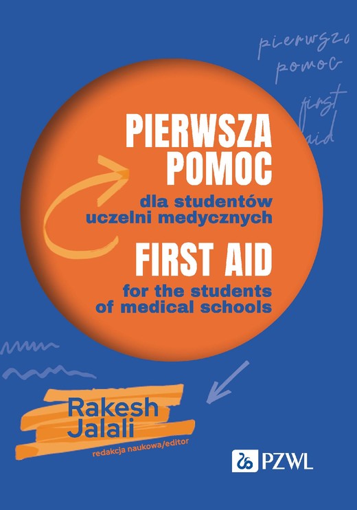 okładka Pierwsza pomoc dla studentów uczelni medycznych. First aid for the students of medical schools ebook | epub, mobi | Rakesh Jalali