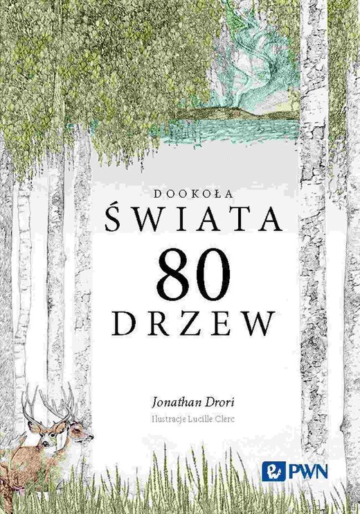 okładka Dookoła świata 80 drzew ebook | epub, mobi | Jonathan Drori