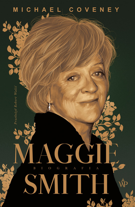 okładka Maggie Smith. Biografia ebook | epub, mobi | Michael Coveney