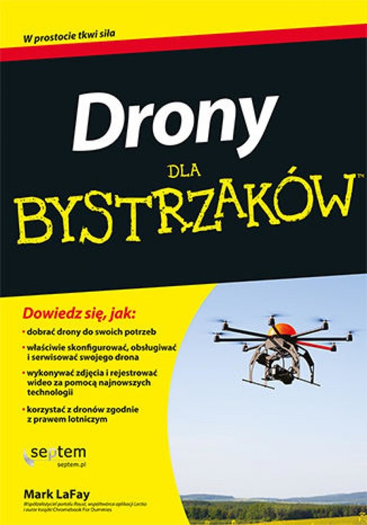 okładka Drony dla bystrzaków ebook | epub, mobi, pdf | Mark LaFay