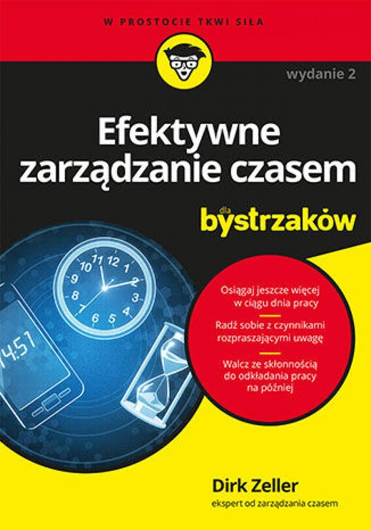 okładka Efektywne zarządzanie czasem dla bystrzaków. Wydanie II ebook | epub, mobi, pdf | Dirk Zeller