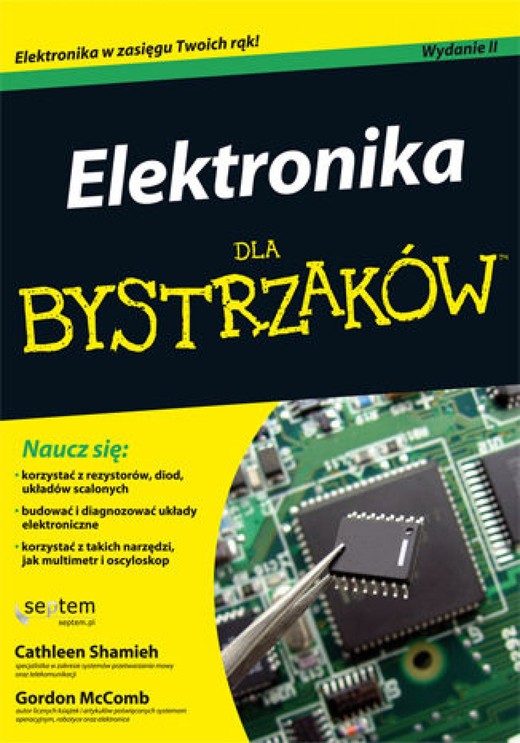 okładka Elektronika dla bystrzaków. Wydanie II ebook | epub, mobi, pdf | Cathleen Shamieh, Gordon McComb