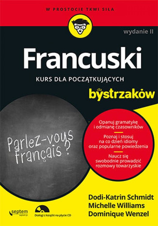 okładka Francuski dla bystrzaków. Wydanie II ebook | epub, mobi, pdf | Zoe Erotopoulos, Dodi-Katrin Schmidt, Michelle M. Williams