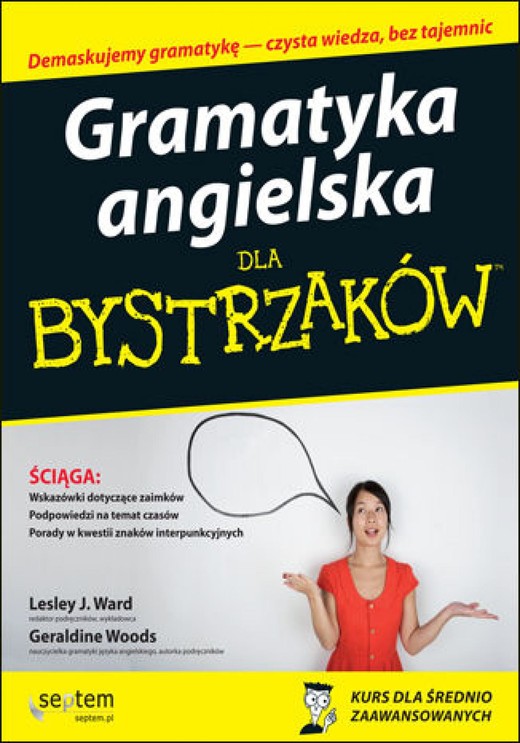 okładka Gramatyka angielska dla bystrzaków ebook | epub, mobi, pdf | Lesley J. Ward, Geraldine Woods