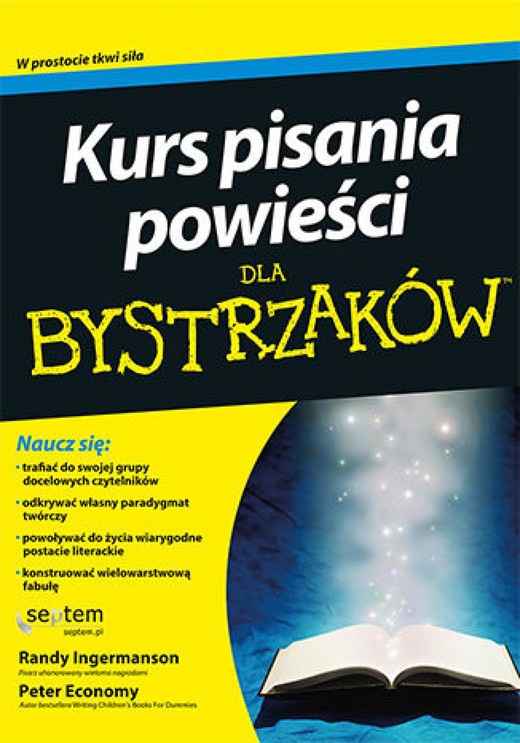 okładka Kurs pisania powieści dla bystrzaków ebook | epub, mobi, pdf | Randy Ingermanson, Peter Economy