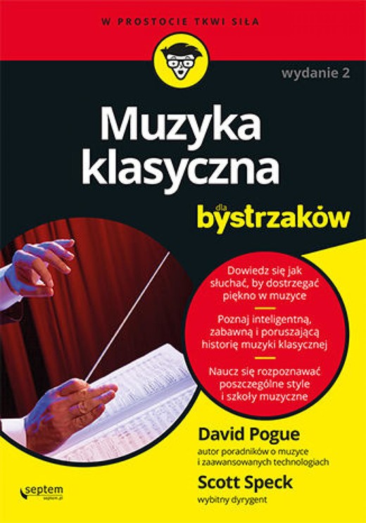 okładka Muzyka klasyczna dla bystrzaków. Wydanie II ebook | epub, mobi, pdf | David Pogue, Scott Speck