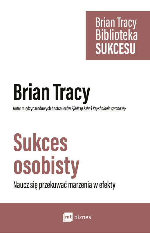 okładka Sukces osobisty. Biblioteka Sukcesu Briana Tracy ebook | epub, mobi | Brian Tracy