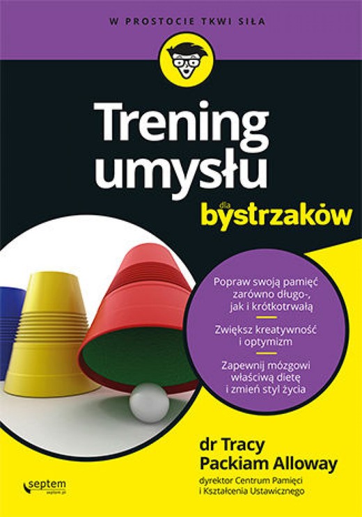 okładka Trening umysłu dla bystrzaków ebook | epub, mobi, pdf | Tracy Packiam Alloway