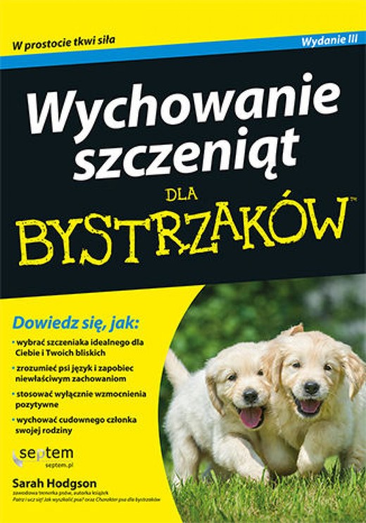 okładka Wychowanie szczeniąt dla bystrzaków. Wydanie III ebook | epub, mobi, pdf | Sarah Hodgson