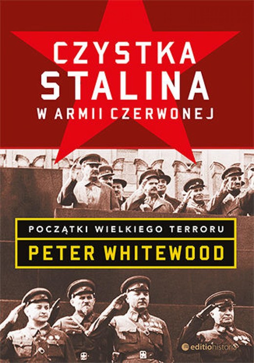 okładka Czystka Stalina w Armii Czerwonej. Początki wielkiego terroru ebook | epub, mobi, pdf | Peter Whitewood