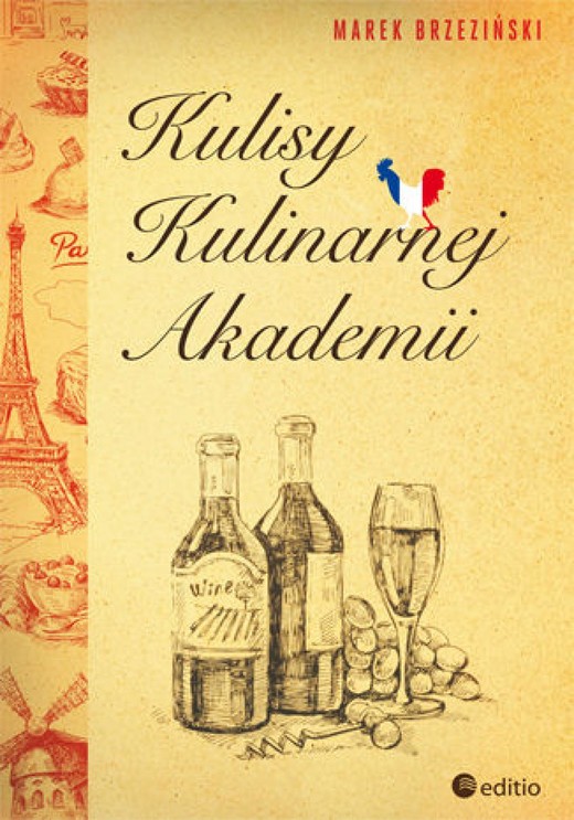 okładka Kulisy Kulinarnej Akademii ebook | epub, mobi, pdf | Marek Brzeziński