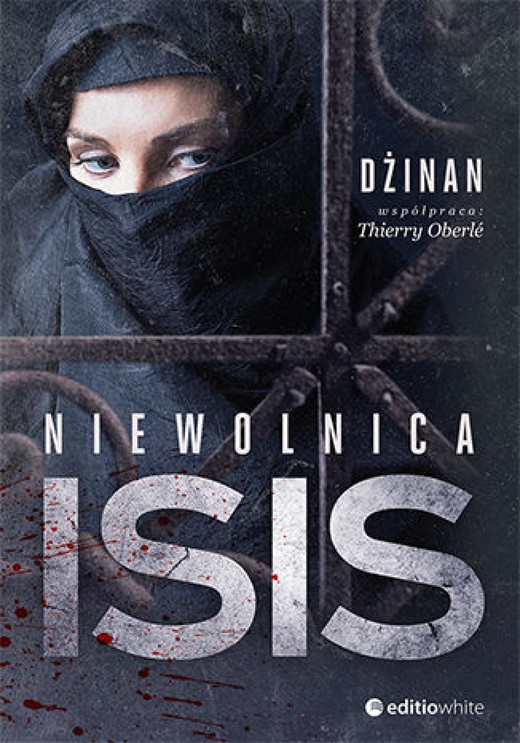 okładka Niewolnica ISIS ebook | epub, mobi, pdf | Jinan, Thierry Oberle