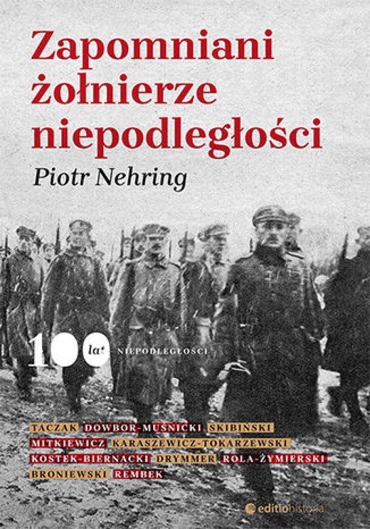 okładka Zapomniani żołnierze niepodległości ebook | epub, mobi, pdf | Piotr Nehring
