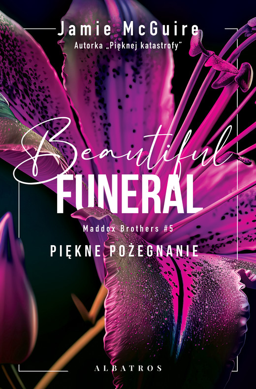 okładka A BEAUTIFUL FUNERAL. PIĘKNE POŻEGNANIE. ebook | epub, mobi | Jamie McGuire
